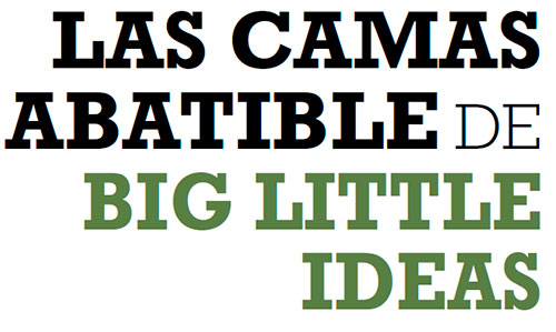 LAS CAMAS ABATIBLES DE BIG LITTLE IDEAS