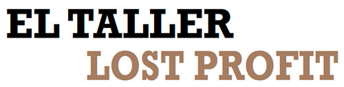 EL TALLER LOST PROFIT EL TALLER LOST PROFIT