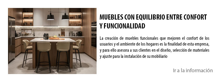 MUEBLES CON EQUILIBRIO ENTRE CONFORT Y FUNCIONALIDAD