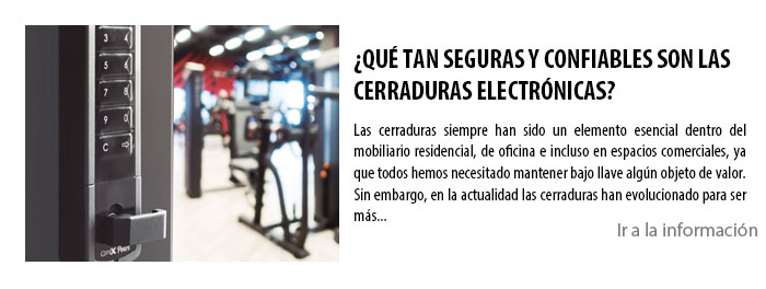 ¿QUÉ TAN SEGURAS Y CONFIABLES SON LAS CERRADURAS ELECTRÓNICAS?