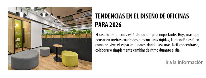 TENDENCIAS EN EL DISEÑO DE OFICINAS PARA 2026